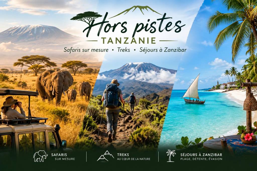 Hors pistes tanzanie : safaris sur mesure, treks et séjours à zanzibar
